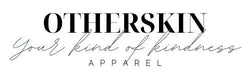 Otherskin Apparel